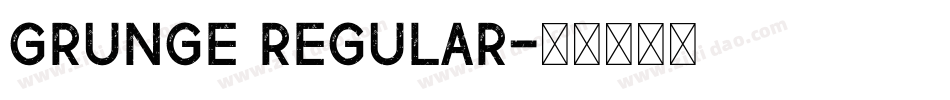 Grunge Regular字体转换